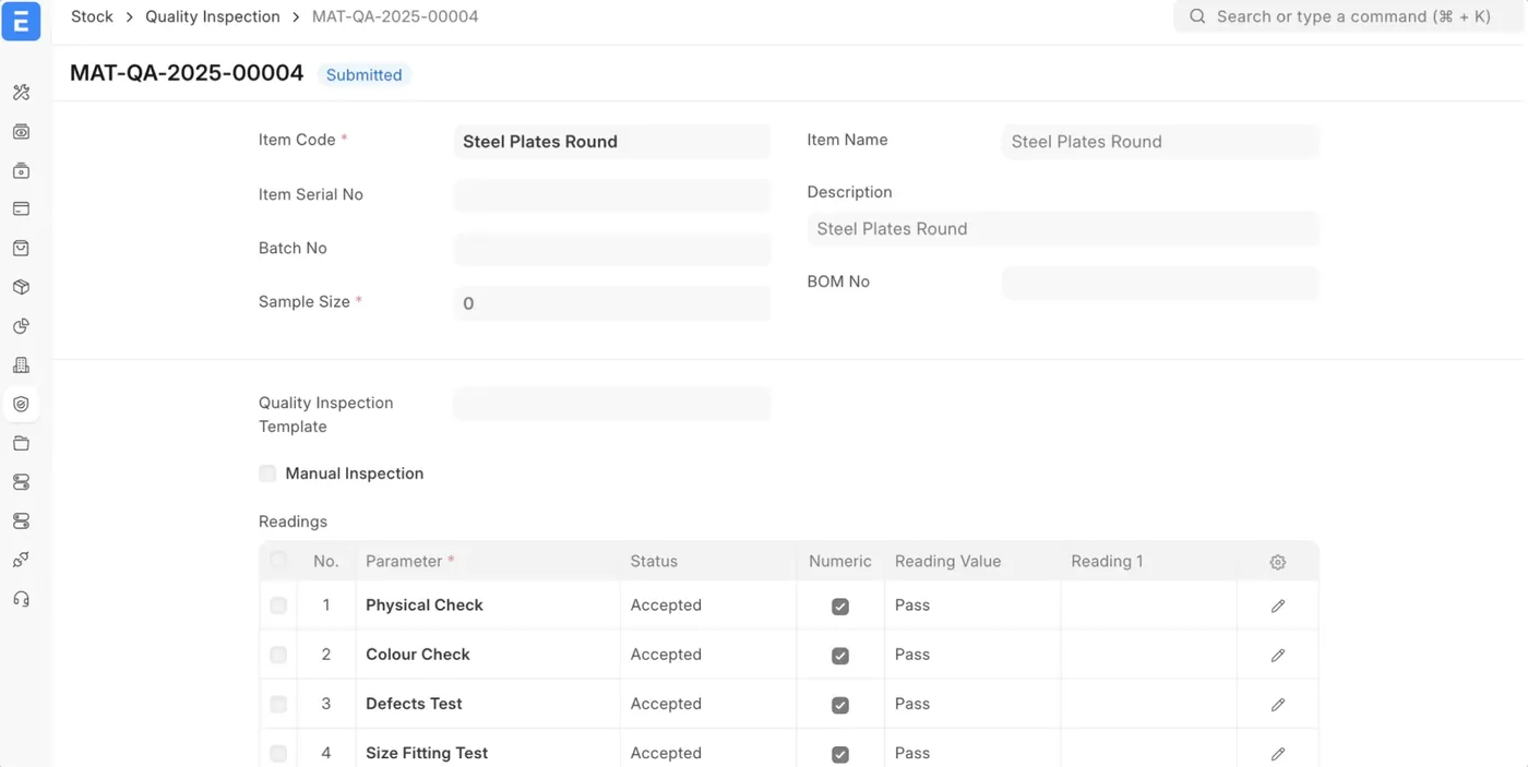 A submitted quality inspection in ERPNext for a batch of steel plates, listing physical check, colour check, defects test and size fitting test, each accepted with its reading.